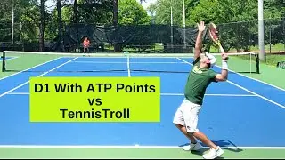 Division 1 Player with ATP Points vs TennisTroll (Atlanta)