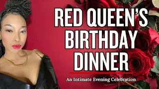 Red Queen's Birthday Dinner | Inside an Intimate Celebration | VylanessTV