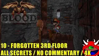 Blood: What Lies Beneath 1.5 Gameplay - 10 Forgotten 3rd Floor - 100% Secrets