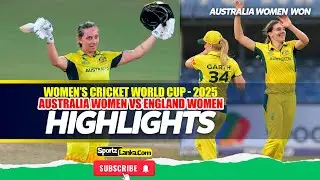 AUSTRALIA WOMEN VS ENGLAND WOMEN - Women&rsquo;s World Cup 2025  -  HIGHLIGHTS #sportzlanka #highlights