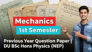 Mechanics bsc Hons physics (NEP) 1st semester question paper du #mechanics #bsc #semester1 #pyq
