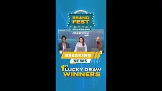 Brand Fest - First Lucky Draw
