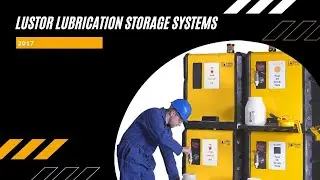 lustor lubrication storage systems