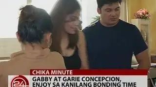 24 Oras: Gabby at Garie Concepcion, enjoy sa kanilang bonding time