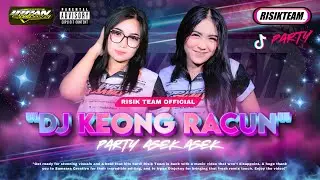 DJ PARTY KEONG RACUN PARGOY FULL BASS 2025 VIRAL TIKTOK | RISIK TEAM OFFICIAL • IRPAN DISCJOKEY