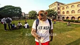Roxy at IIT Kharagpur &ndash; Campus Tour with Full Bhokaal! #monkeyblog #blog