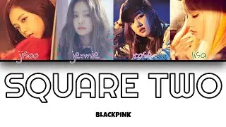 BLACKPINK SQUARE TWO ENGLISH SUBTITLE/SOTTOTITOLI ITALIANI