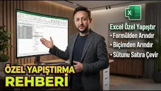 Excel &Ouml;zel Yapıştır ile Veriyi D&ouml;n&uuml;şt&uuml;r ve Form&uuml;lden, Bi&ccedil;imden Arındır #i14