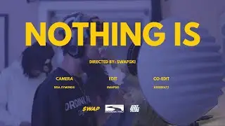 NOTHING IS FREESTYLE - SWAPSKI (OFFICIAL VIDEO)