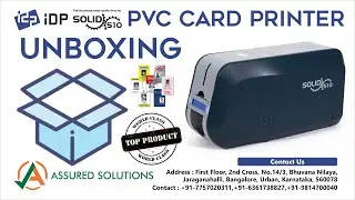IDP Solid 510D Unboxing | Smart Card Printer | Assured Solutions