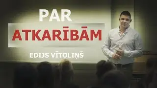 EDIJS VĪTOLIŅ&Scaron; - PAR ATKARĪBĀM (RU SUB)