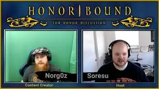 Honor Bound Episode 9 ft.  Norg0z