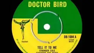 Stranger Cole & Patsy - Tell It Tome