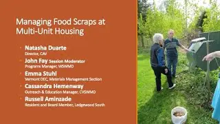 Vermont Organics Recycling Summit: Food Scrap Diversion Strategies for Multi-Unit Complexes
