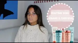Ma routine soin CHEVEUX + VISAGE