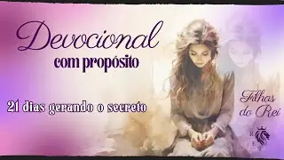 Devocional com propósito - Quarto dia.