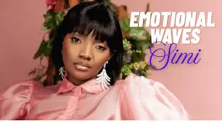 Simi - Emotional Waves (Official Lyrics)