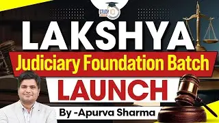 How to Start Your Judiciary Preparations | Best Batch for Judiciary Preparations | By Apurva Sharma