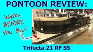 Pontoon Review:  2021 Trifecta 21 RF SS