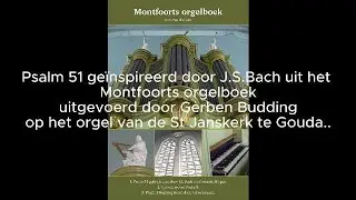 Gerben Budding speelt uit het Montfoorts orgelboek