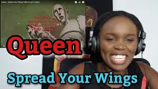 African Girl First Time Reaction to Queen - Spread Your Wings