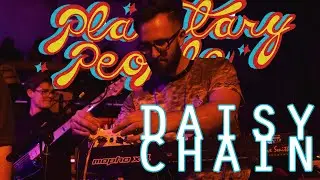 Planetary People - Daisy Chain