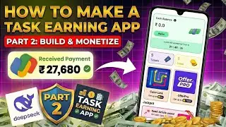 Task Earning App 2025 | Full Setup + Ads Income + Withdraw System | No Coding Needed!