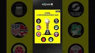 &iquest;C&oacute;mo habr&iacute;a sido la Copa Confederaciones de 2025?