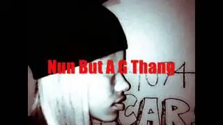 They Call Me P.Y.T-Nun But A G Thang