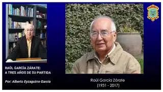 HOMENAJE AL DR. RAUL GARCIA ZARATE TERCER ANIVERSARIO DE SU PARTIDA