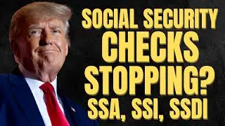 Social Security Payments STOPPING Very Soon Because of THIS | SSA, SSI, SSDI Payments