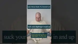Learn an Advanced Yogic Practice: Maha Bandha - The Great Lock #shorts