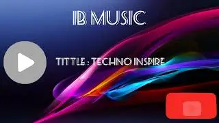 MUSIC DJ | NO COPYRIGHT | TITTLE  TECHNO INSPIRE