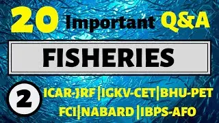 FISHERIES | PART-2| for All Agricultural Competitive exam