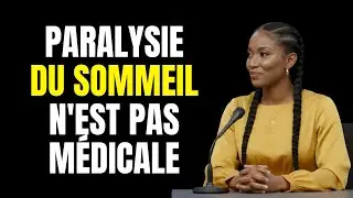 Ex-Sorci&egrave;re Expose Le Vrai Sens D'&Ecirc;tre Paralys&eacute; Ou Ne Pas Pouvoir Bouger En R&ecirc;ve