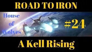 Destiny Road To Iron #24 House of Wolves- The Silent Fang