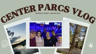 Center Parcs Whinfell Forest Vlog - August 2023 🤎