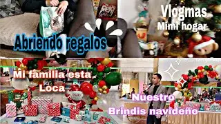 🎄Abriendo regalos + mi familia loca+ un brindis navideño¦ Mimi hogar #navidad #vlog 