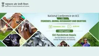 Bridging Knowledge and Livestock Care - A National Conference by KCC for Animal Husbandry