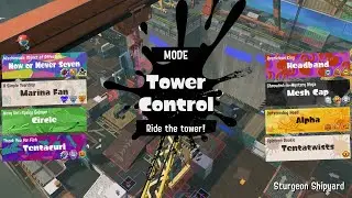 【Splatoon3】X Rank | Tower Control #45