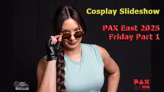 Cosplay Slideshow: PAX East 2025 Friday Part 1