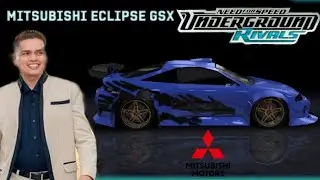 Custom Mitsubishi Eclipse GSX Renato Capambi || NFS Underground Rivals