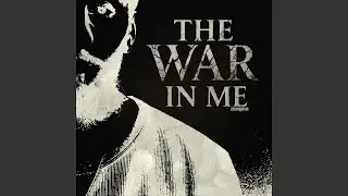 The War In Me