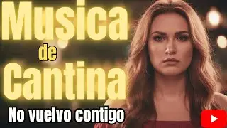 NO VUELVO CONTIGO - Música Popular De Despecho (Video Oficial) | Para Dedicar a tu Ex