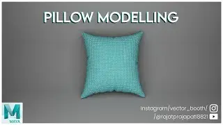 Easiest way to create a pillow in Autodesk Maya ||  Maya 3d