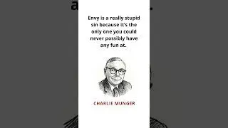 Merit and Envy - Quotes by Charlie Munger #munger #quotes #deserving #envy