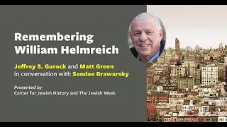 Remembering William Helmreich