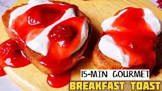 15 min Breakfast toast | 15 मिनट में बनाए इंग्लिश ब्रेकफास्ट | Strawberry Cream Cheese Toast recipe 