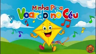 🎶 Minha pipa voando no c&eacute;u!🎶
