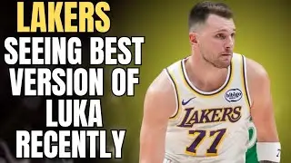 LAKERS LUKA BACK TO BEST VERSION OF LUKA